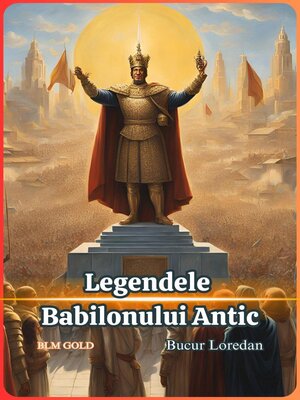 cover image of Legendele Babilonului Antic